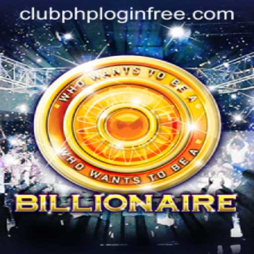 Exploring the World of 'Billionaire': A Clubphp Login Adventure