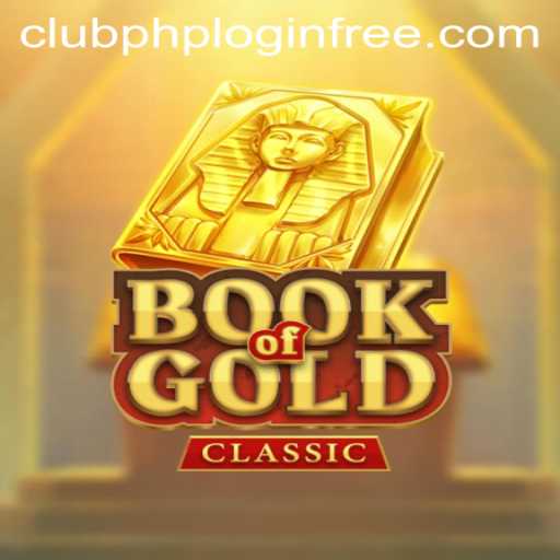 Exploring the Intriguing World of BookOfGoldClassic and the Tactics of ClubPHP Login Free