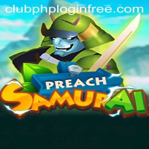 Exploring the World of PreachSamurai: A Thrilling Gaming Experience