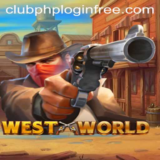 Exploring WestWorld: A Gaming Adventure with Free ClubPHP Login